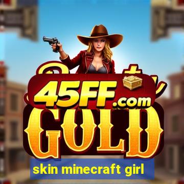 skin minecraft girl